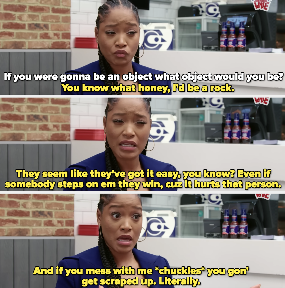 Keke Palmer talking about how she&#x27;d be a rock if she had to be an object