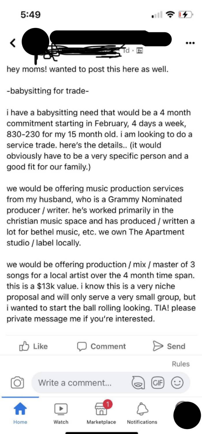 They&#x27;re offering production/mix/master of 3 songs from their Grammy-nominated producer husband in exchange for 4 months of babysitting, 4 days a week, 8:30-2:30, for a 15-month-old