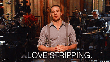 Channing Tatum on SNL saying &quot;I love stripping&quot;