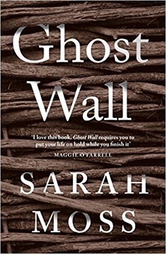 Cover of Ghost Wall by Sarah Moss