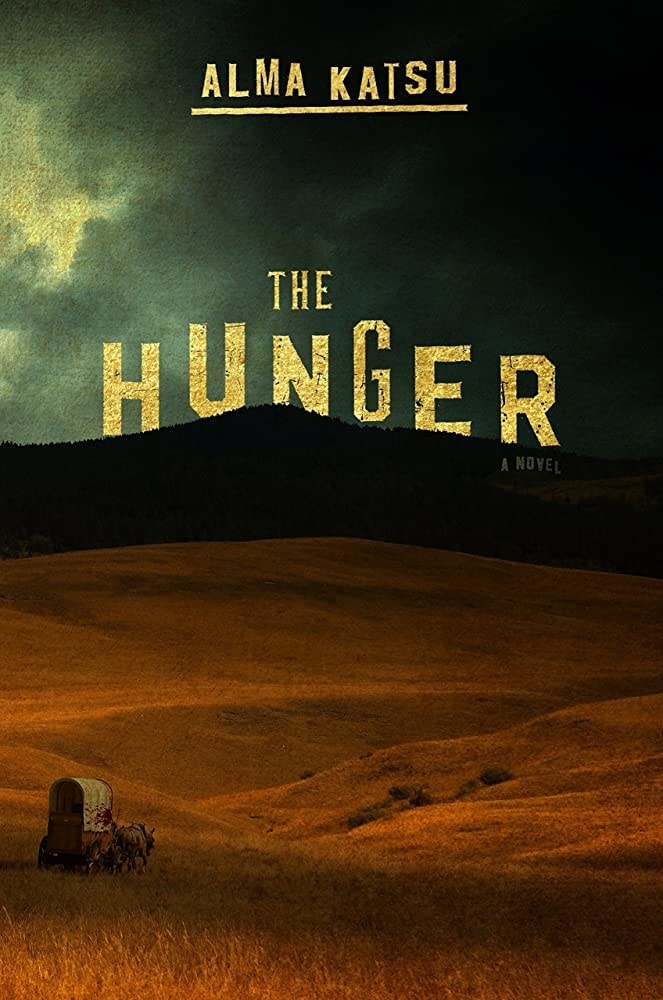 Cover of The Hunger by Alma Katsu 