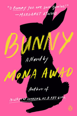 Cover of Bunny by Mona Awad 