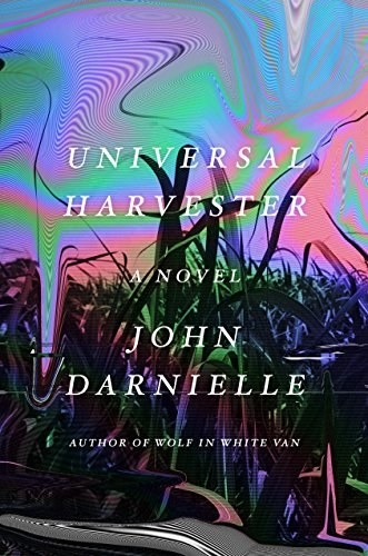Cover of Universal Harvester by John Darnielle 