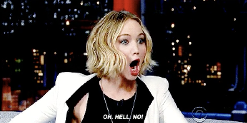 jennifer lawrence saying, &quot;oh hell no!&quot;