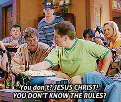 gif of Randy from the first film, saying, &quot;you don&#x27;t? jesus christ! you don&#x27;t know the rules?&quot;