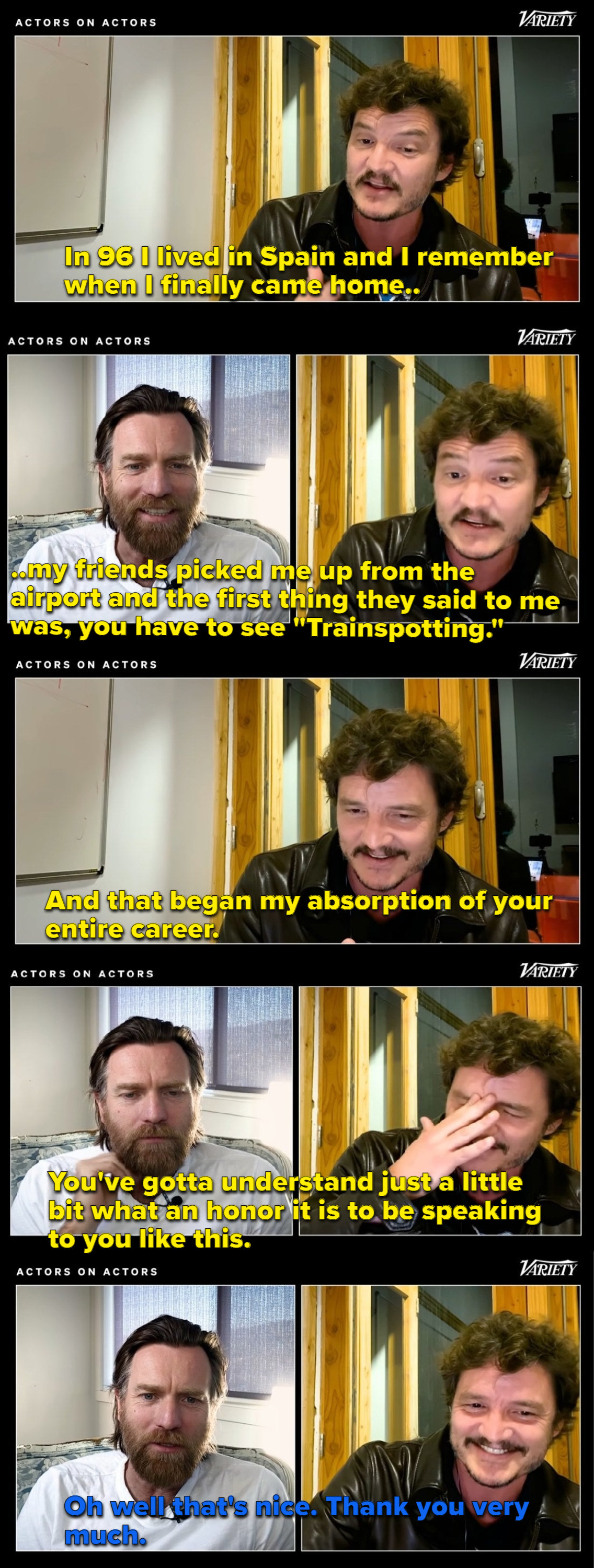 Pedro Pascal speaking to Ewan McGregor about how he had first heard of his work