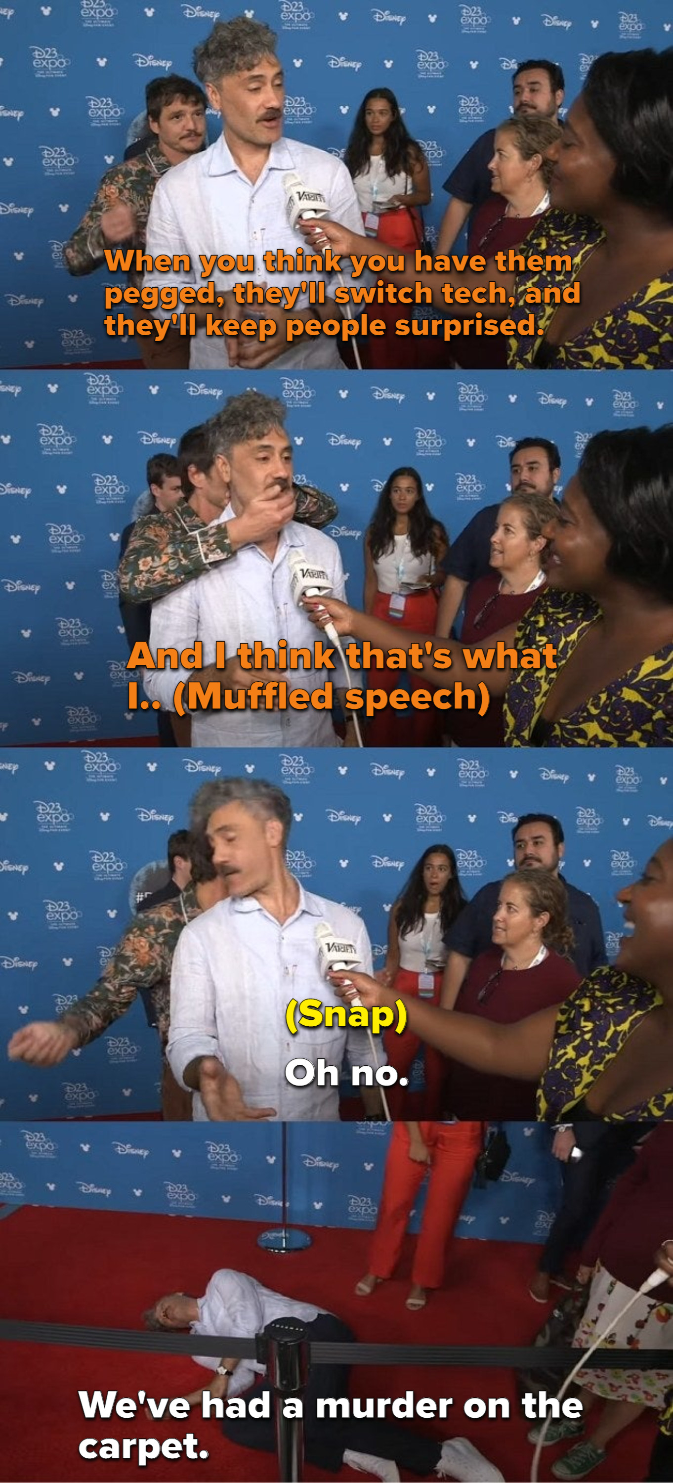 Pedro Pascal sneaking up to Taika Waitiki and pretending to snap his neck mid interview