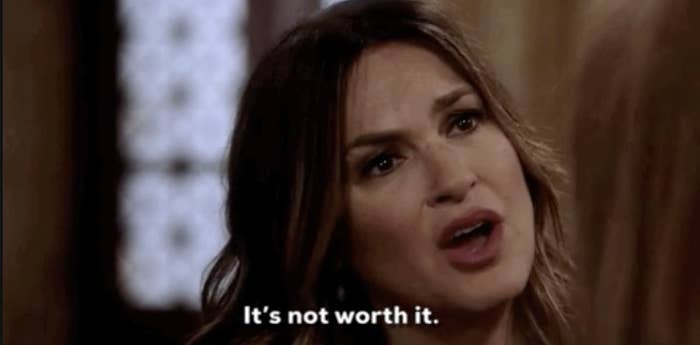 a woman saying &quot;it&#x27;s not worth it.&quot;