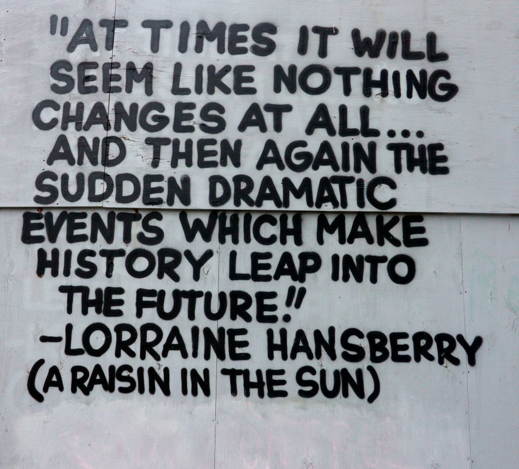 quote from hansberry on a wall