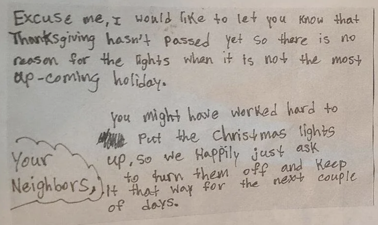 A note requests that their neighbor turn off their Christmas lights and leave them off until Thanksgiving has passed