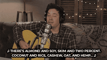 Jimmy Fallon sings, &quot;There&#x27;s almond and soy, skim and two percent, coconut and rice, cashew, oat, and hemp, but I want you, darling, deep in my soul. You&#x27;re the only milk that makes me whole,&quot; on the Tonight Show