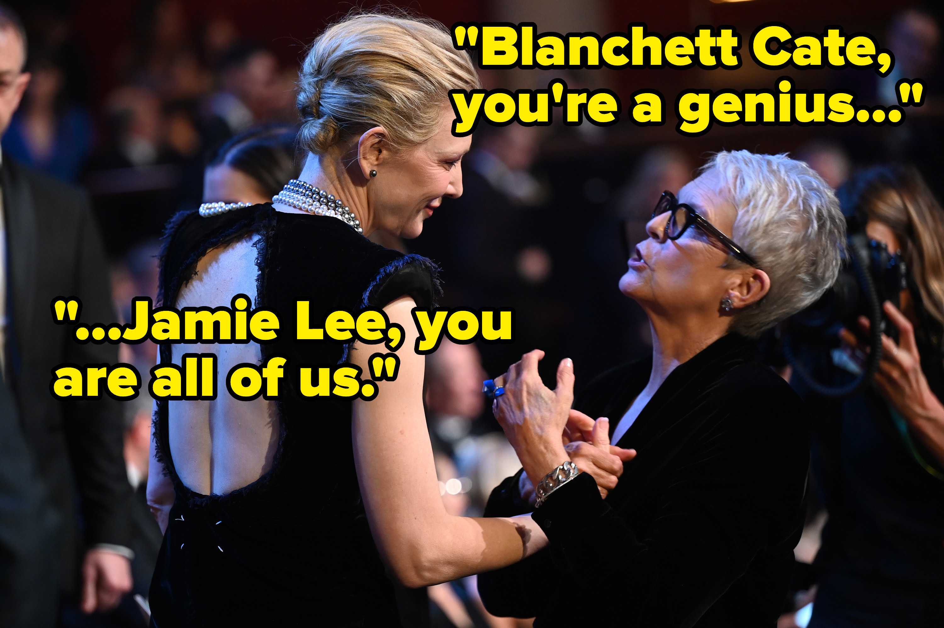 Jamie Lee Curtis and Cate Blanchett talking