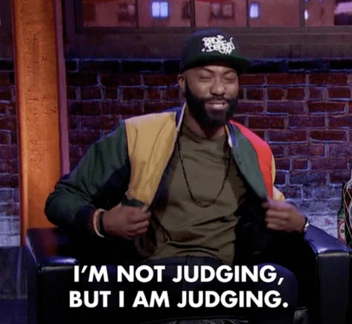 A man saying, "i'm not judging, but I am judging"