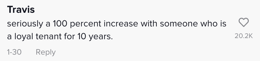 seriously a 100 percent increase with someone who is a loyal tenant for 10 years