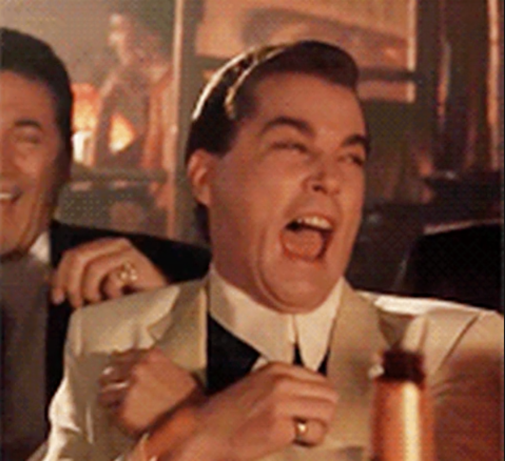 a scene from &quot;goodfellas&quot; where a guy is laughing