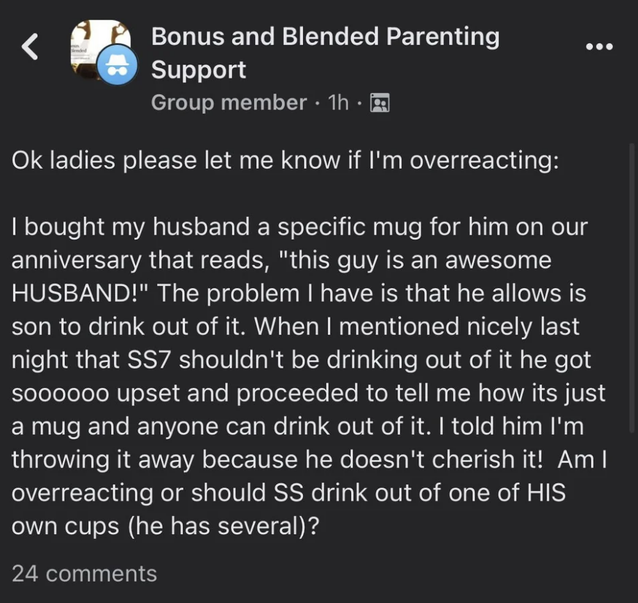 wife freaking out that her husband let&#x27;s the kids drink out of the mug that she bought him that reads this guy is an awesome husband
