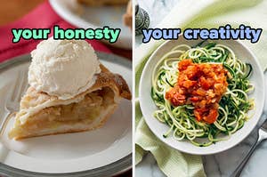 On the left, a slice of apple pie topped with vanilla ice cream labeled your honesty, and on the right, some zoodles with marinara sauce labeled your creativity