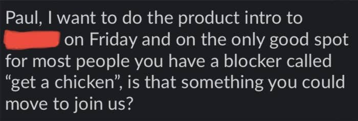 Tweet: &quot;You have a blocker called &#x27;get a chicken,&#x27; is that something you could move to join us?