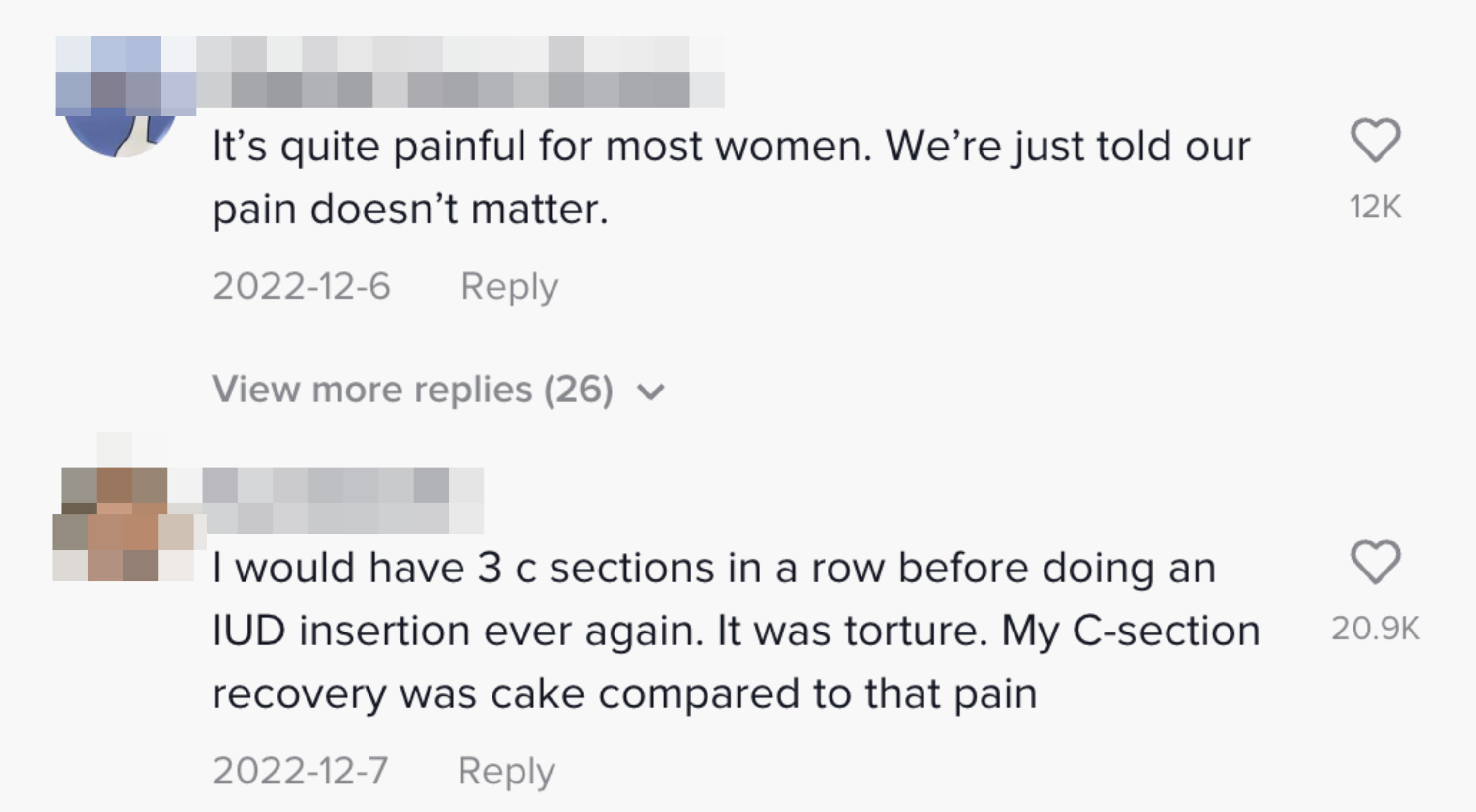 One person said &quot;It&#x27;s quite painful for most women. We&#x27;re just told our pain doesn&#x27;t matter&quot;