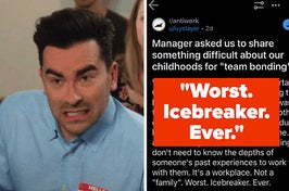 "Manager asked us to share something difficult about our childhoods for 'team bonding.' What ensued was deeply uncomfortable."