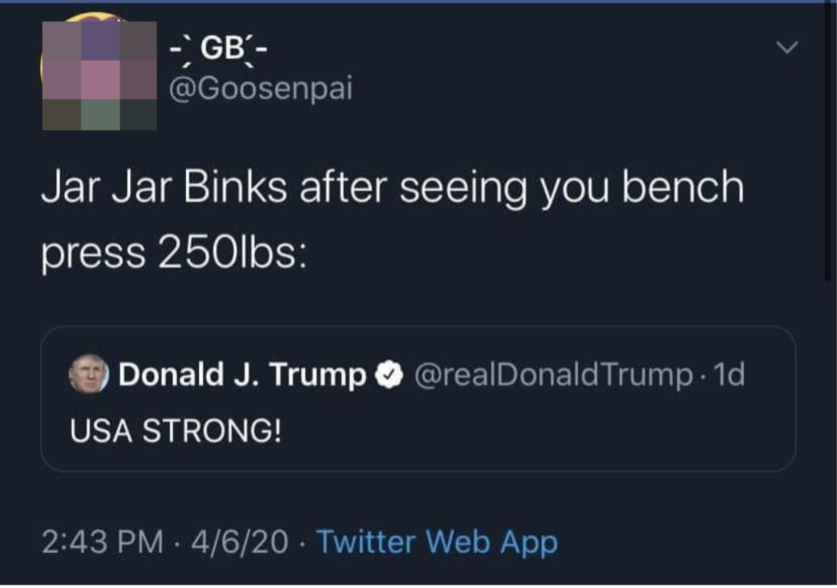 Donald Trump tweeting USA strong and someone saying it sounds like Jar Jar Binks in the gym