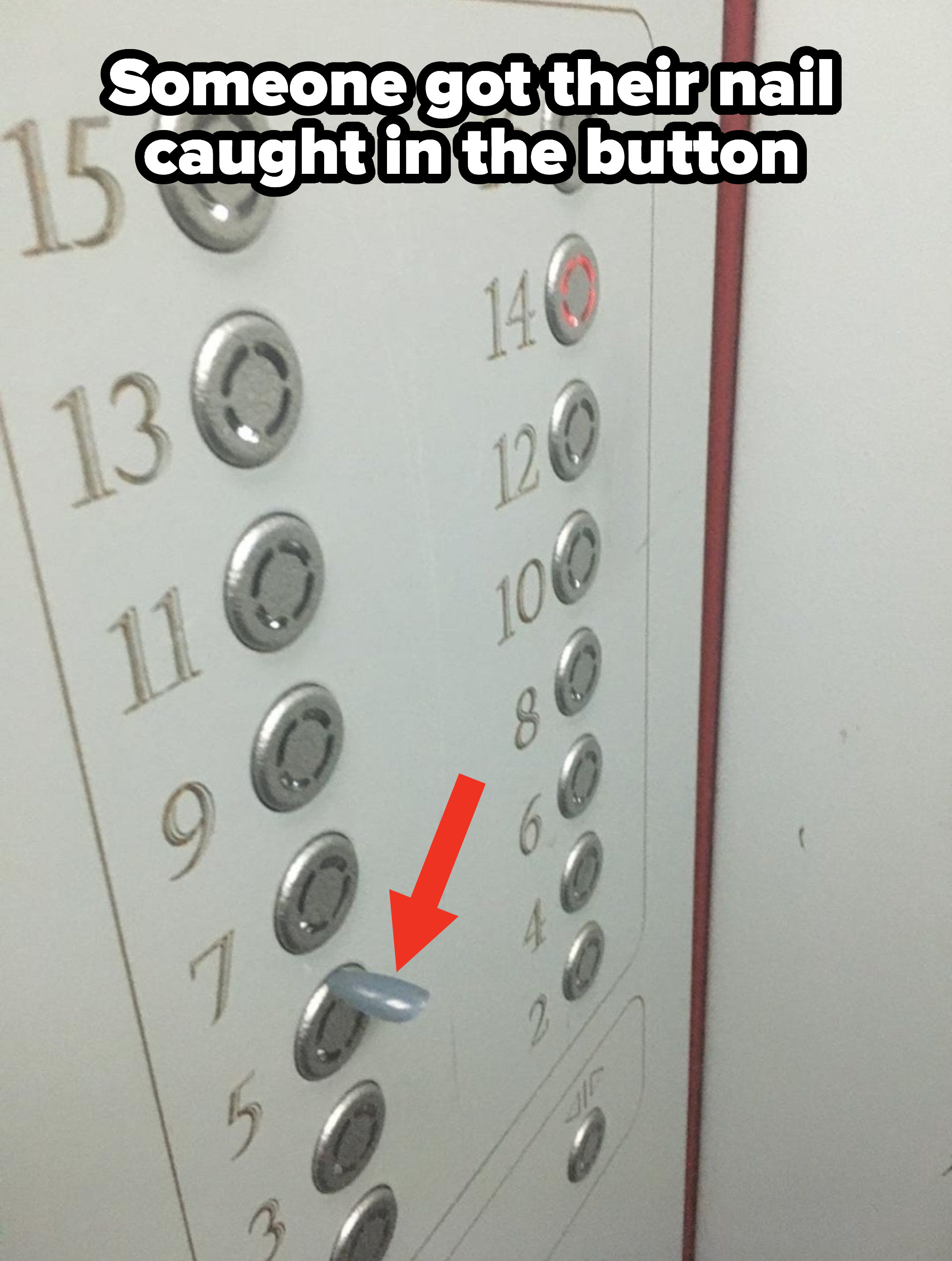 nail caught in an elevator button