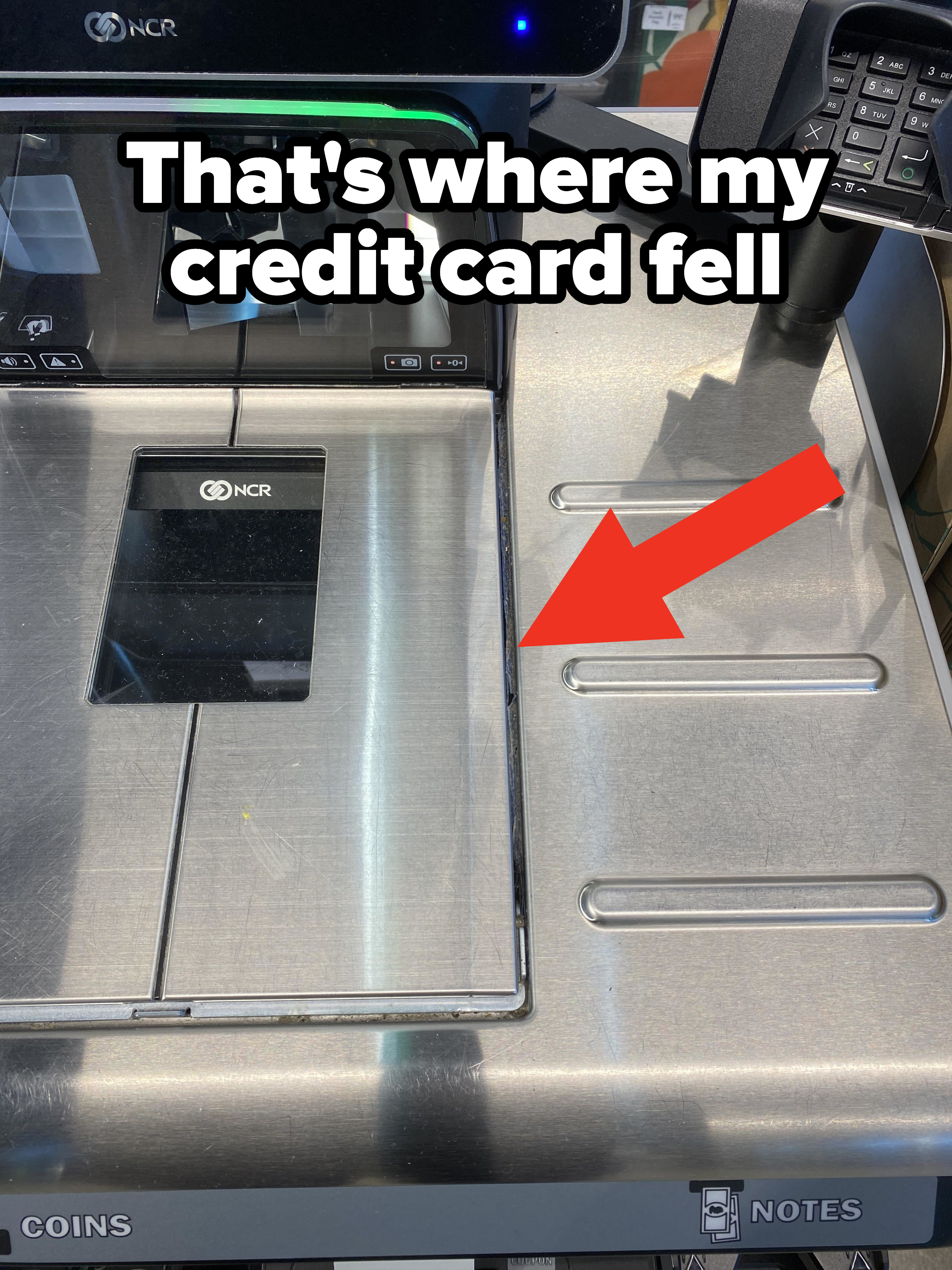 credit card that fell down a self-checkout machine