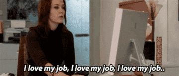 Emily Blunt in &quot;The Devils Wears Prada&quot; saying &quot;I love my job&quot; over and over