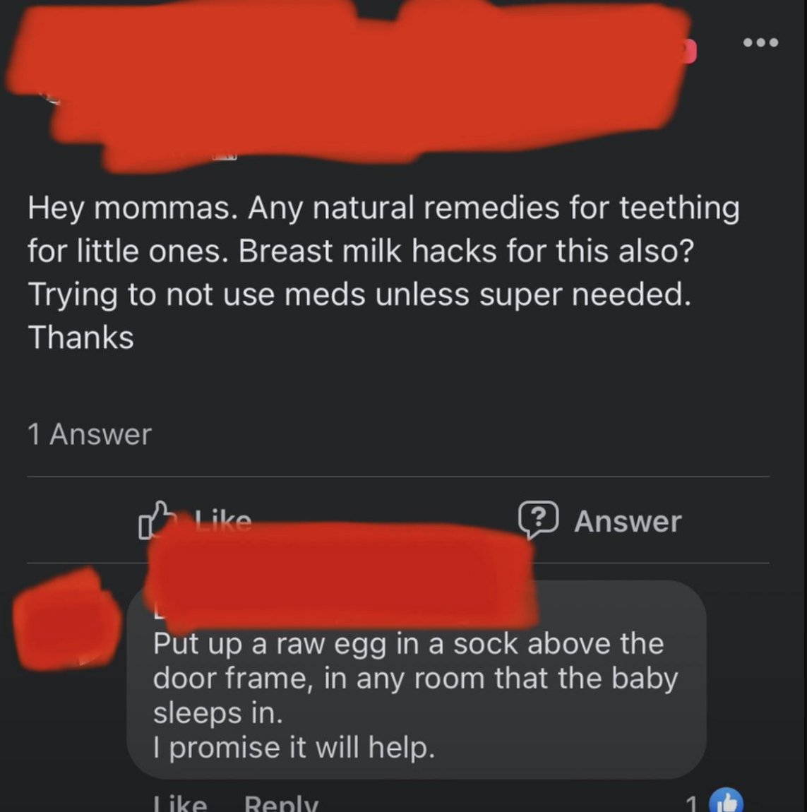 One mom asks for natural remedies for teething babies, and a response recommends putting a raw egg in a sock above the door frame of any room the baby sleeps in