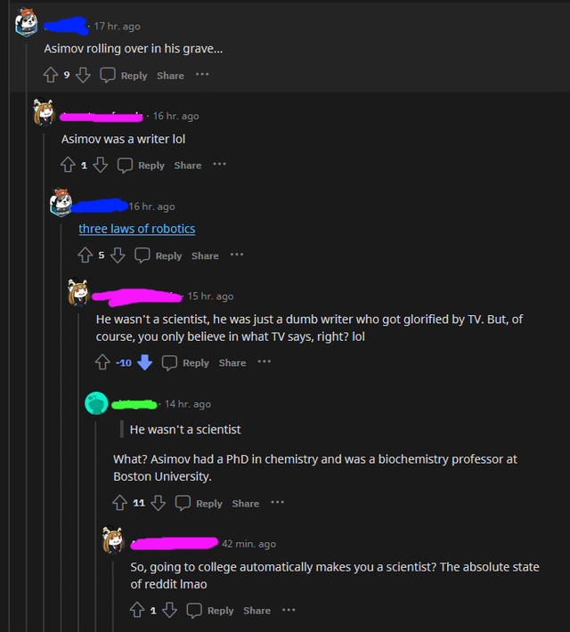 &quot;So, going to college automatically makes you a scientist? the absolute state of reddit lmao&quot;