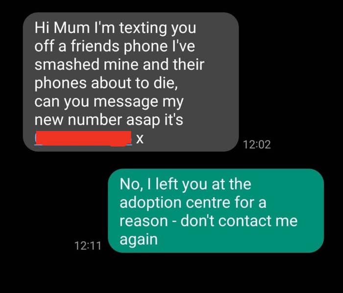 Scammer who texts about being someone&#x27;s child, and the person responds that they aren&#x27;t anymore because they left them at the adoption agency
