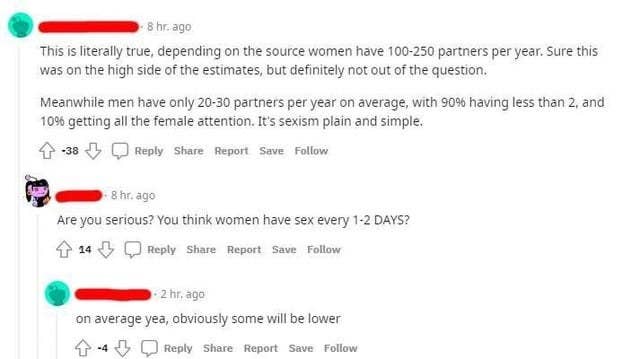 &quot;depending on the source women have 100-250 partners per year.&quot;