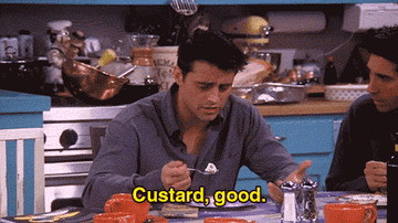 Joey eating custard in &quot;Friends&quot;