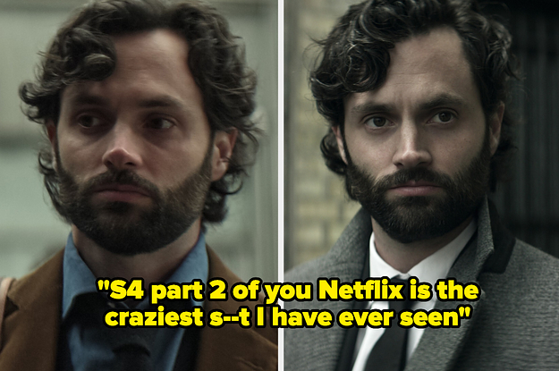 24 Tweets That Sum Up The Utter Chaos That Unravels In "You" Season 4, Part 2