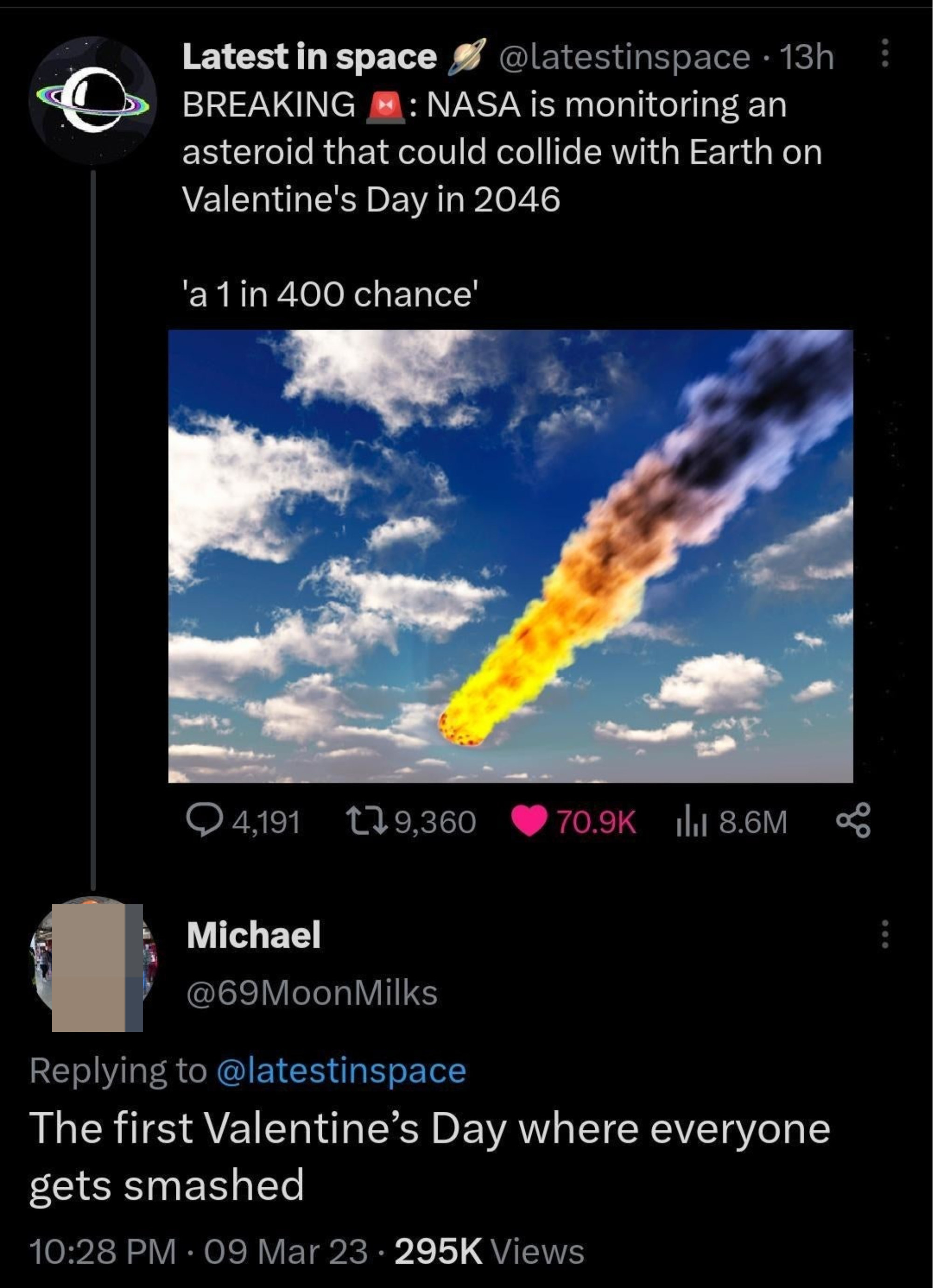 Post about a meteor due to hit the Earth on Valentine&#x27;s Day, and someone says this is the first V-day where everyone is going to get smashed