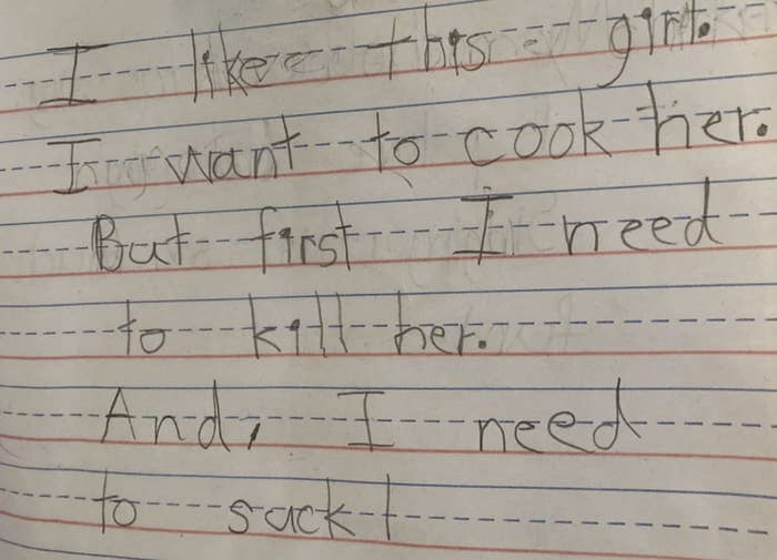 A note from a 6-year-old about wanting to kill and cook a girl