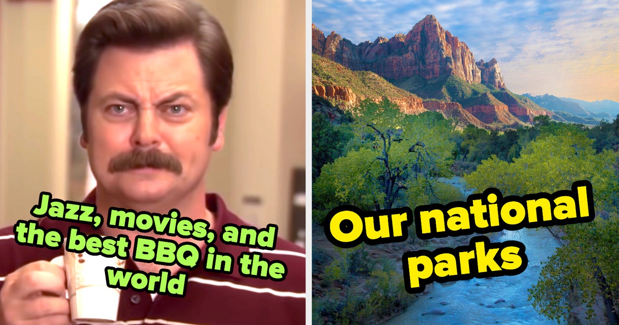America Gets A Lot Of Hate, But You Can't Deny That These 35 Things About It Are Actually So Top Tier