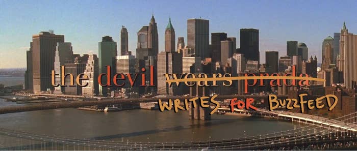 new york skyline with text that says &quot;the devil writes for buzzfeed&quot;
