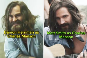 Damon Herriman vs. Matt Smith as Charles Manson