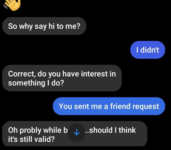 &quot;You sent me a friend request&quot;
