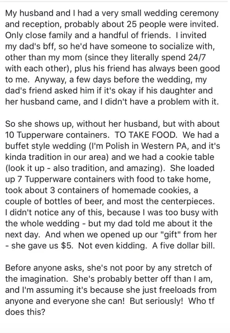 A bride talking about someone who showed up with containers to take food home