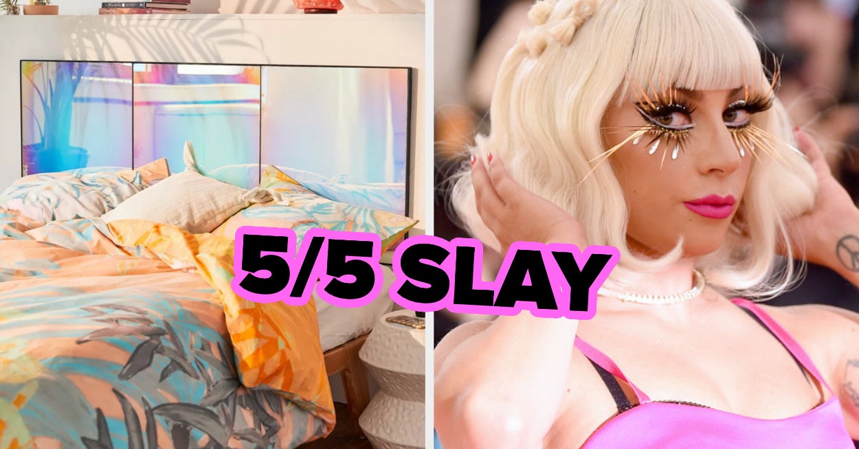Home Design How Slay Are You Quiz