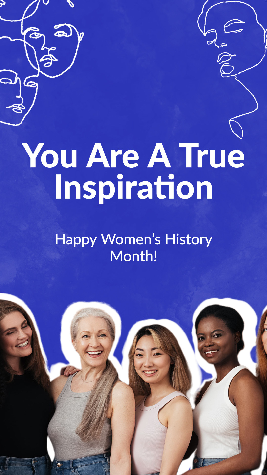 Graphic with photo of woman, with text above saying &quot;You Are A True Inspiration&quot;, and &quot;Happy Women&#x27;s History Month!&quot;