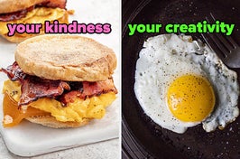 On the left, a bacon, egg, and cheese English muffin sandwich labeled your kindness