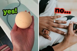 On the left, someone holding a bath bomb over a bath labeled yes, and on the right, someone painting their nails labeled no