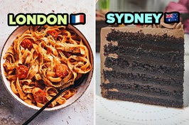 On the left, some pasta with tomato sauce labeled London, and on the right, a slice of chocolate layer cake labeled Sydney