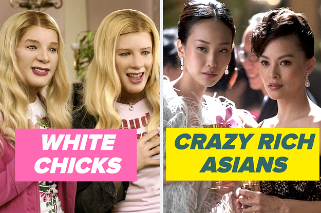 WHITE CHICKS AND CRAZY RICH ASIANS