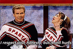 a cheerleader says, &quot;I respect your honesty, but it still hurts&quot;