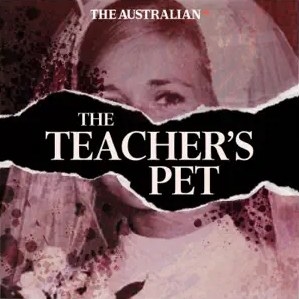 The cover art for the podcast The Teachers Pet with an image of a yong Lyn Dawson in her wedding dress