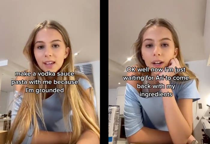 Two side-by-side screenshots of a young blonde woman leaning over a countertop with the captions &quot;make a vodka sauce pasta with me because I&#x27;m grounded&quot; and &quot;OK well now I&#x27;m just waiting for Ari to come back with my ingredients&quot;
